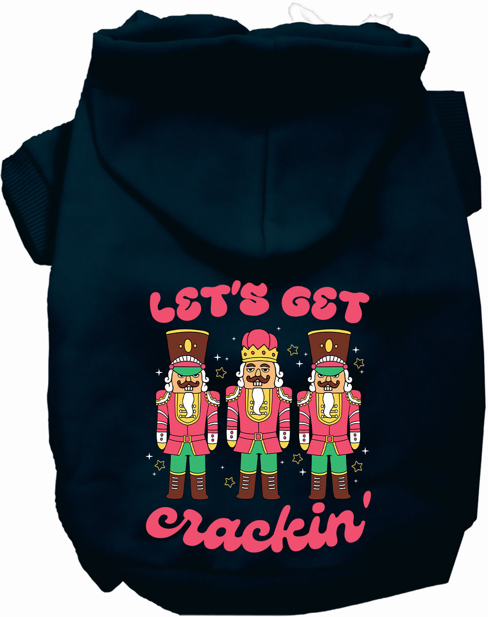 Let's Get Crackin' Nutcracker Christmas Pet Hoodie
