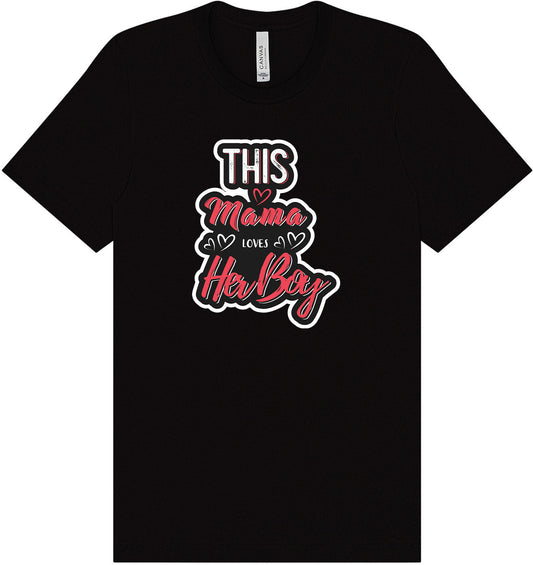 This Mama Loves Her Boy Adult Bella Canvas Shirt