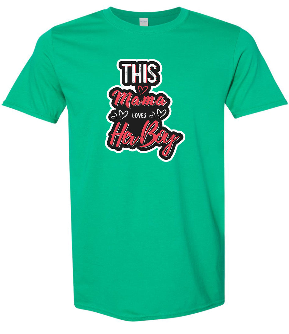 This Mama Loves Her Boy Adult Gildan Soft Shirt
