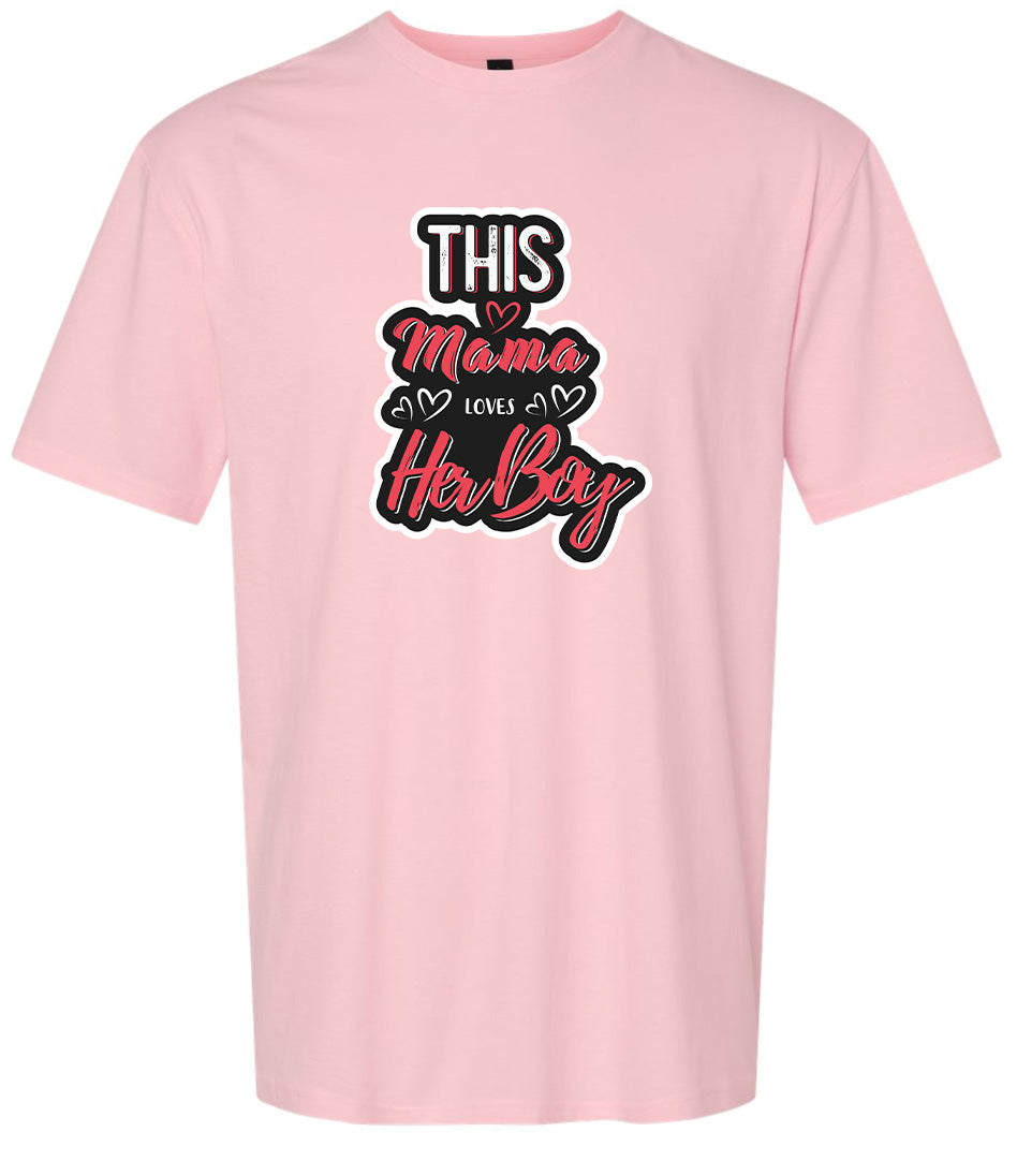 This Mama Loves Her Boy Adult Gildan Soft Shirt