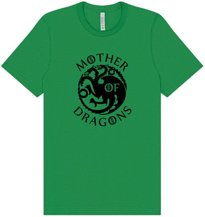 Mother of Dragons Adult Bella Canvas Shirt