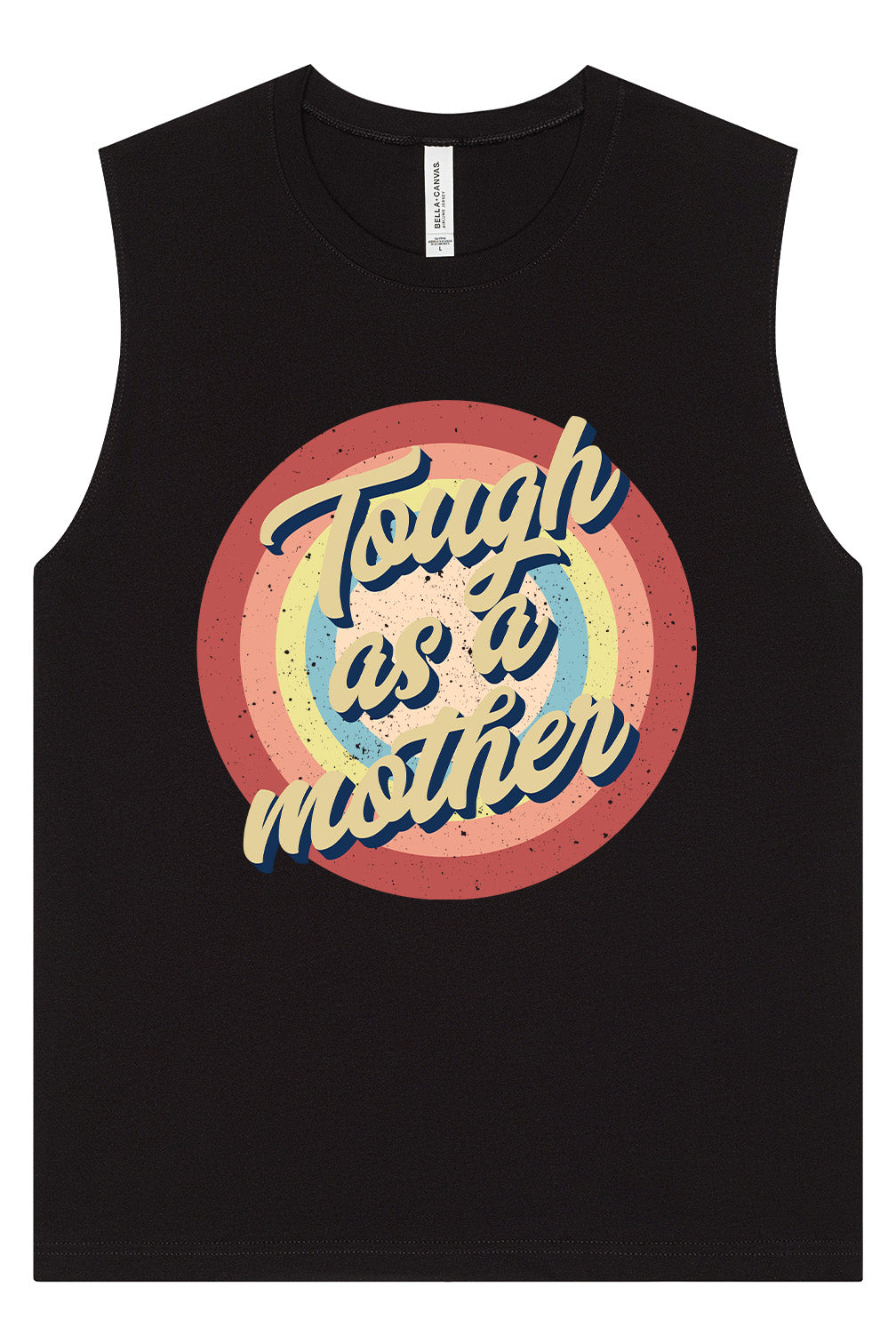 Tough as a Mother Muscle Tank
