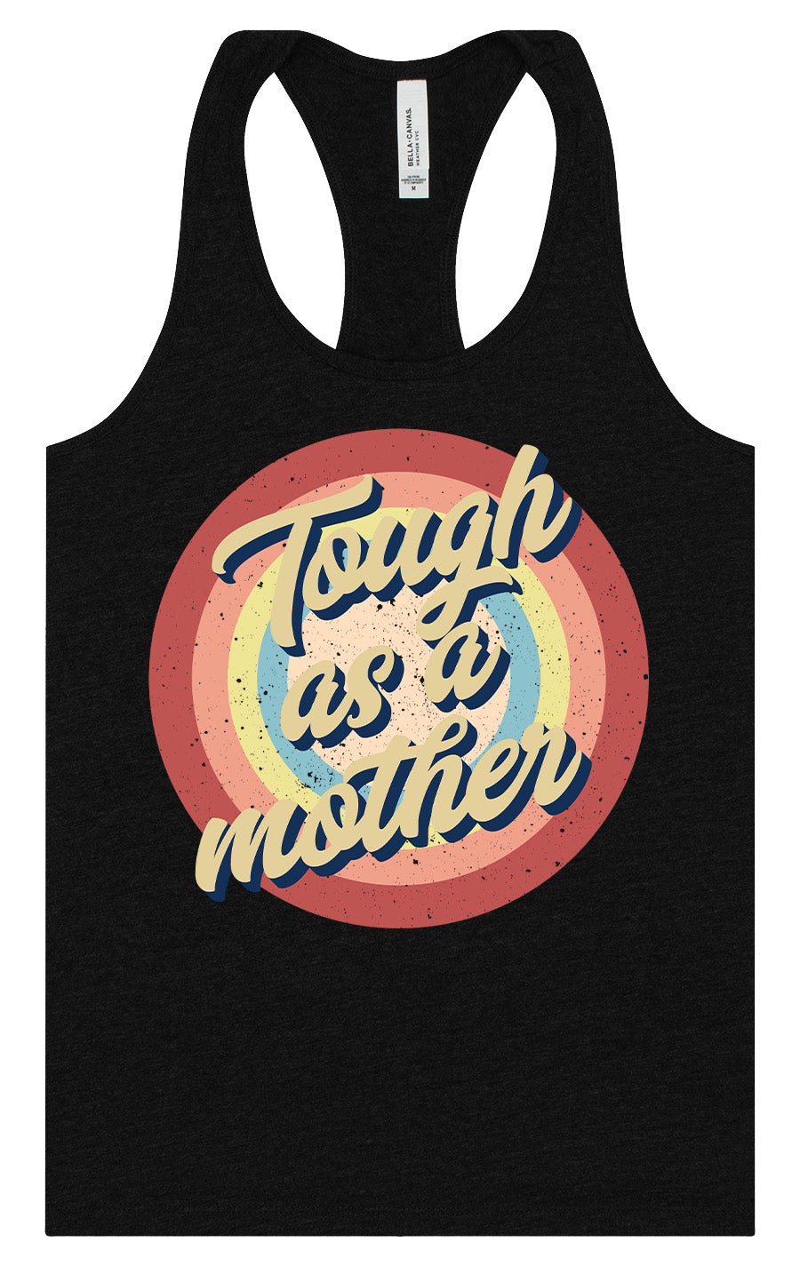 Tough as a Mother Women's Racerback Tank