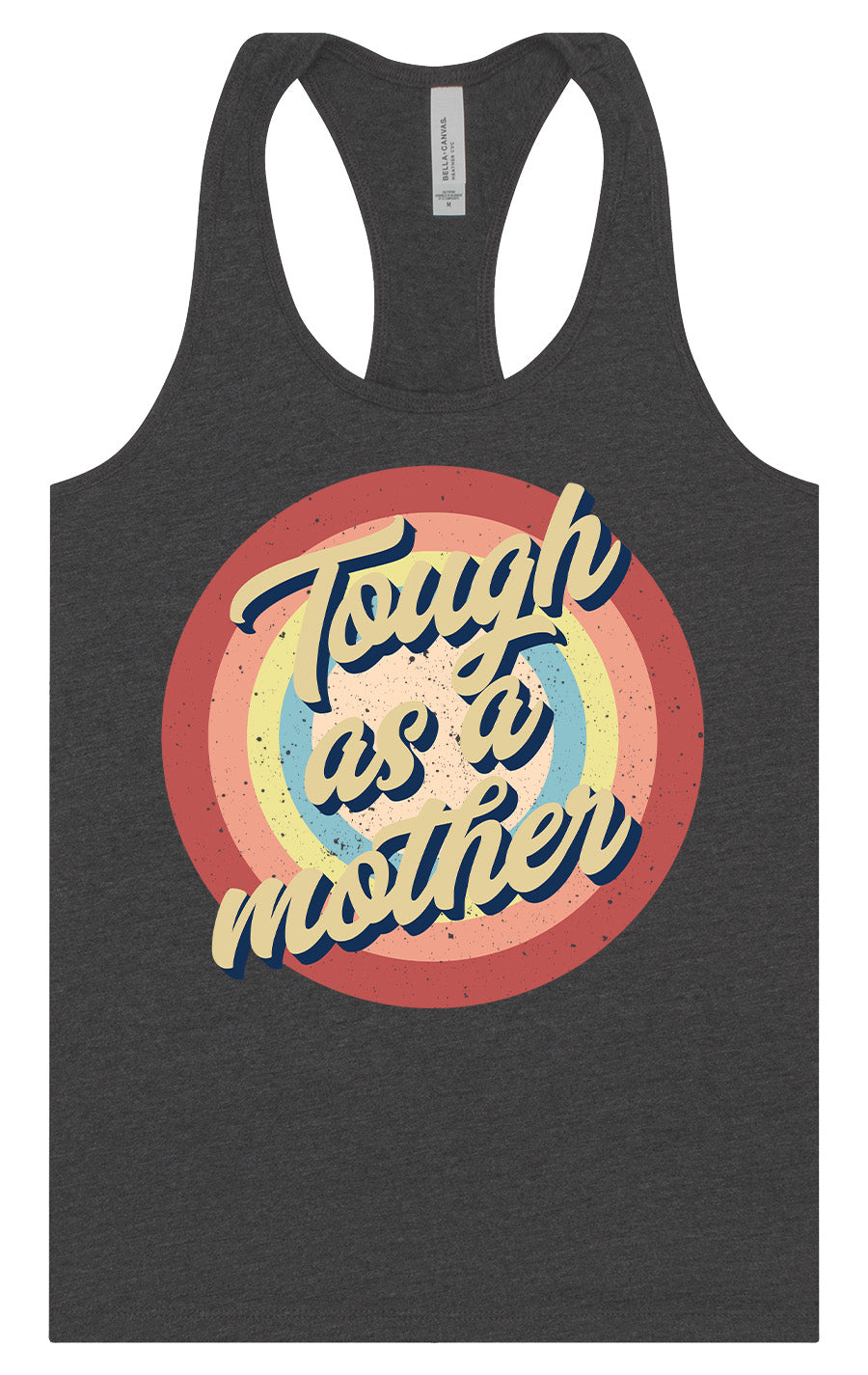 Tough as a Mother Women's Racerback Tank