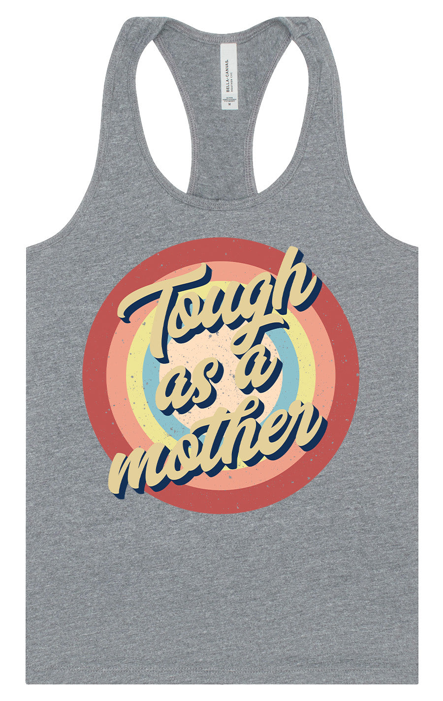 Tough as a Mother Women's Racerback Tank