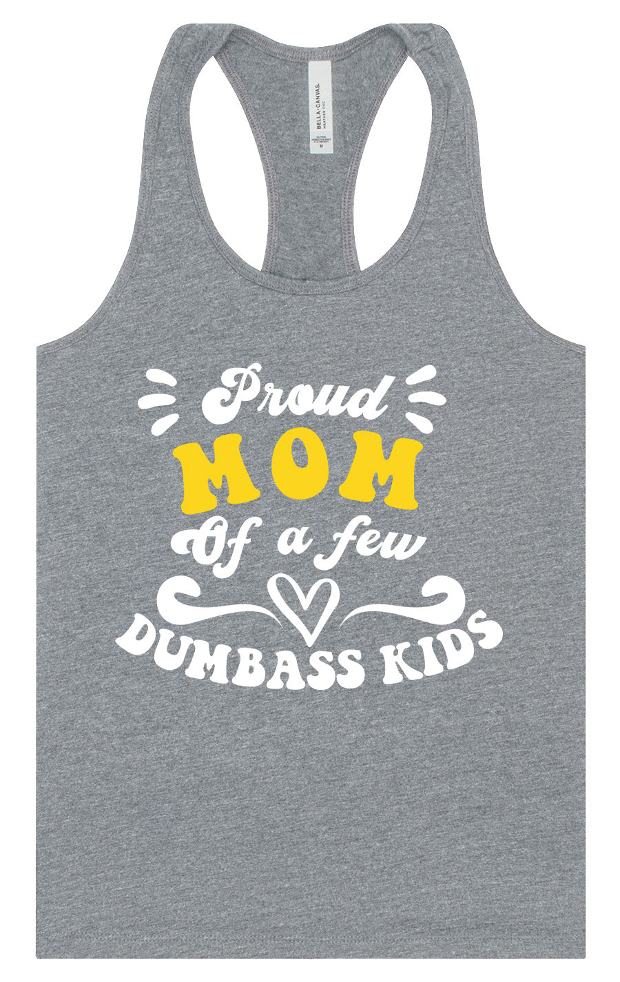 Mom of Dumbass Kids Women's Racerback Tank