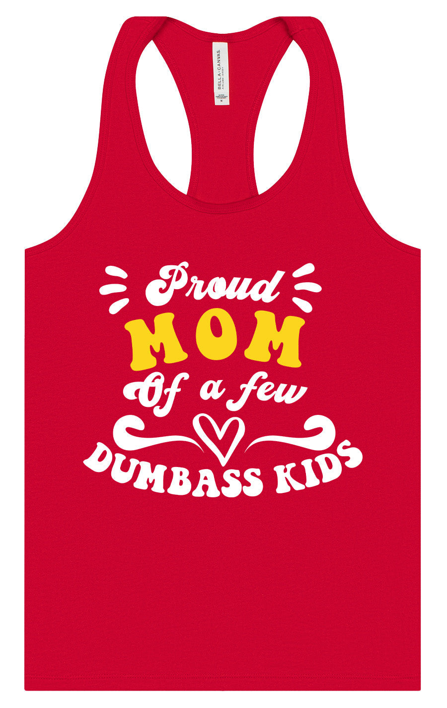 Mom of Dumbass Kids Women's Racerback Tank