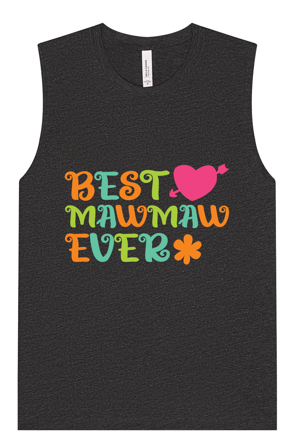 Best Mawmaw Ever Muscle Tank