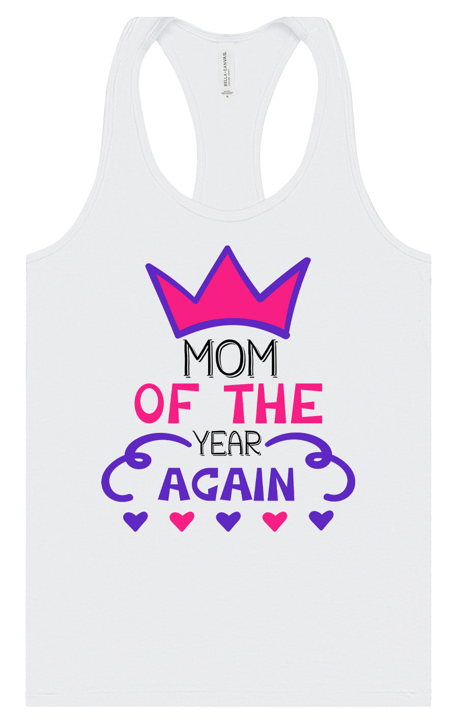 Mom of the Year Again Women's Racerback Tank