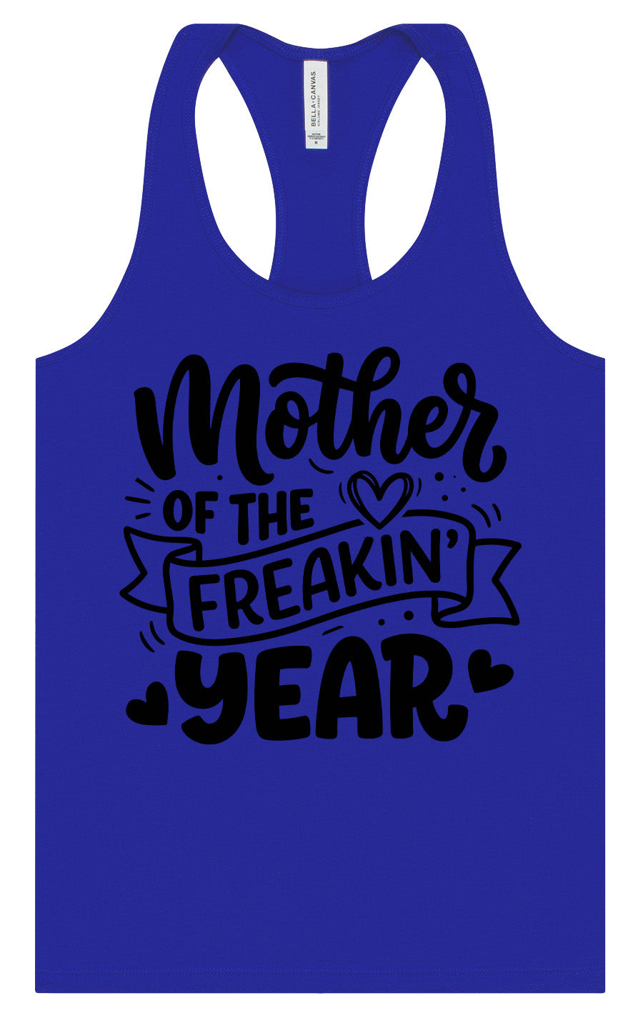 Mother of the Freakin Year Women's Racerback Tank