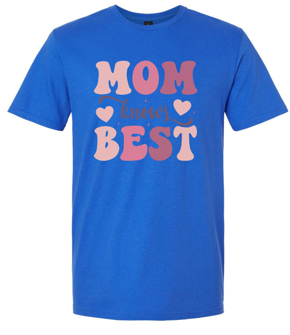 Mom Knows Best Adult Gildan Soft Shirt
