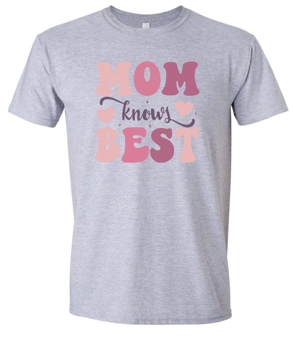 Mom Knows Best Adult Gildan Soft Shirt