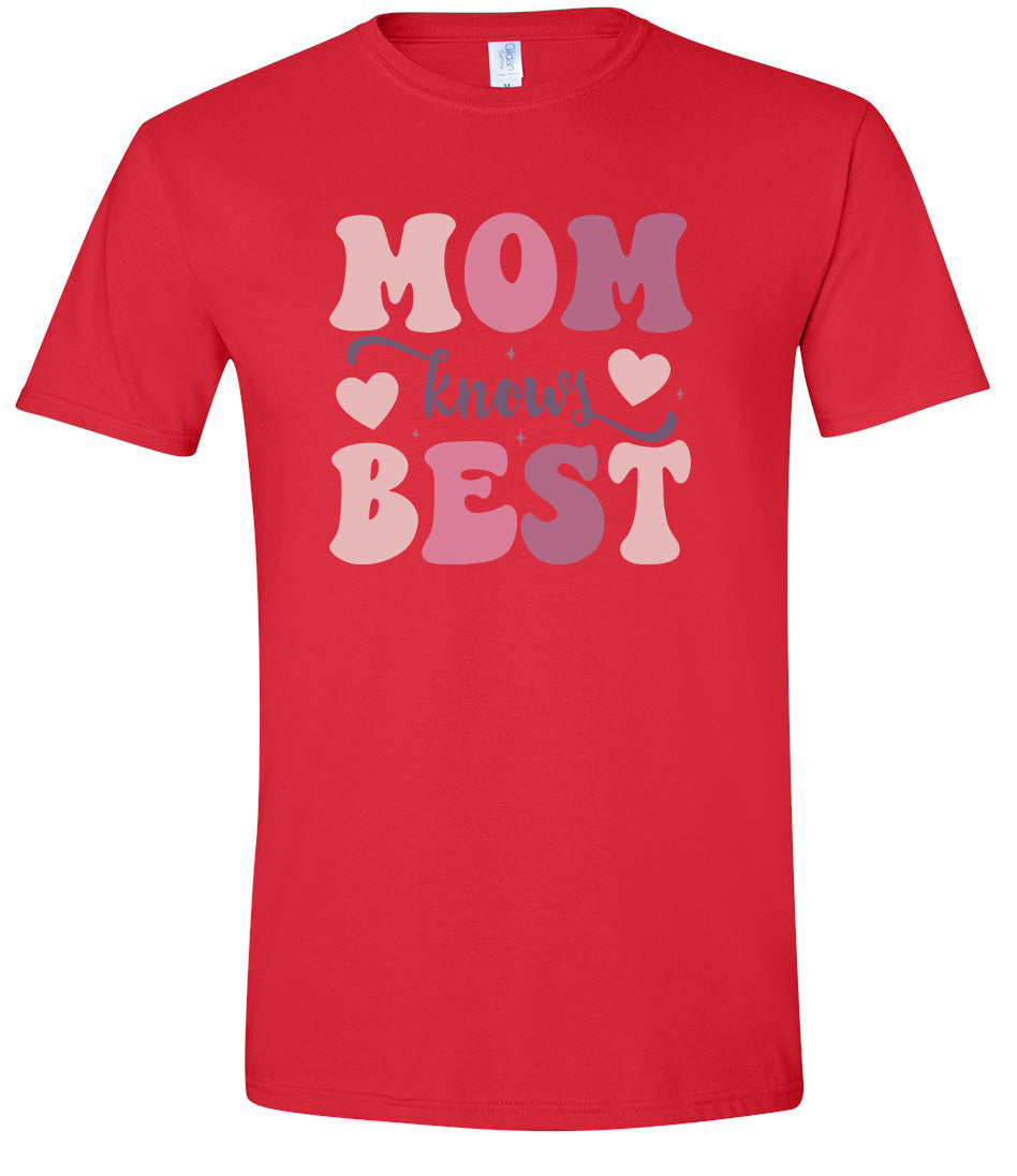 Mom Knows Best Adult Gildan Soft Shirt