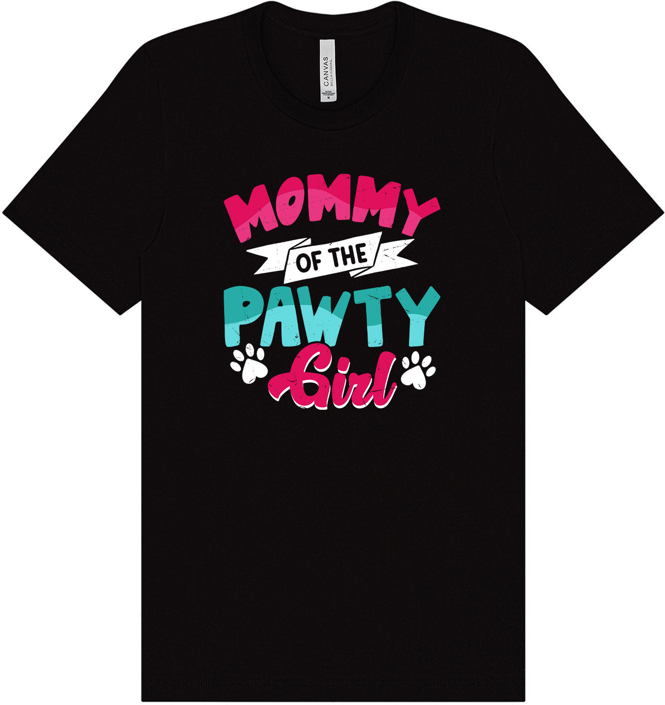 Mommy of the Pawty Girl Adult Bella Canvas Shirt
