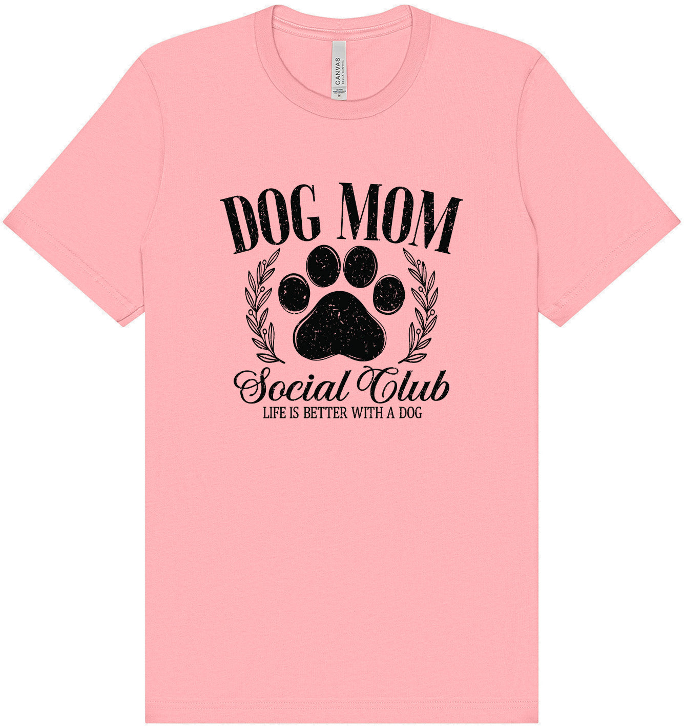 Dog Mom Social Club Adult Bella Canvas Shirt