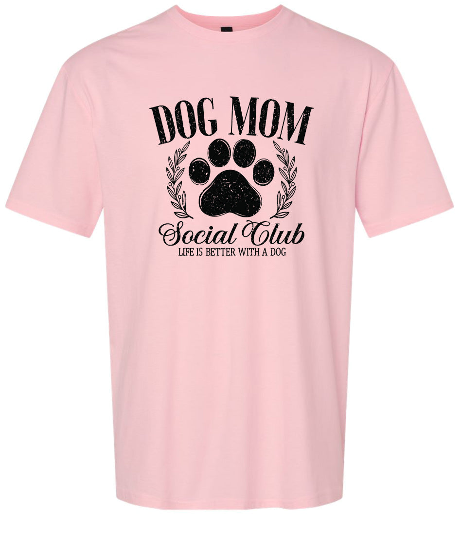 Dog Mom Social Club Adult Gildan Soft Shirt