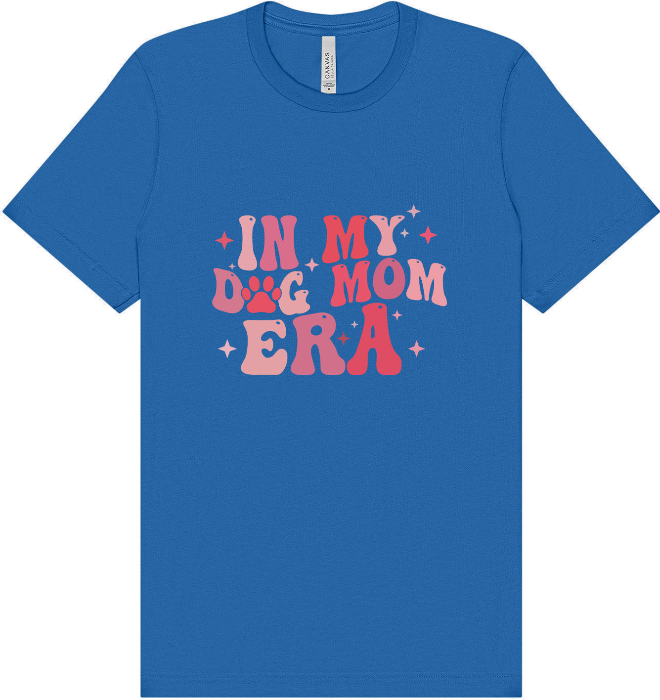 Dog Mom Era Adult Bella Canvas Shirt