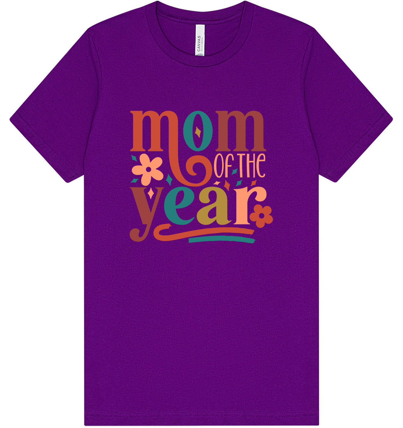 Colorful Mom of the Year Adult Bella Canvas Shirt