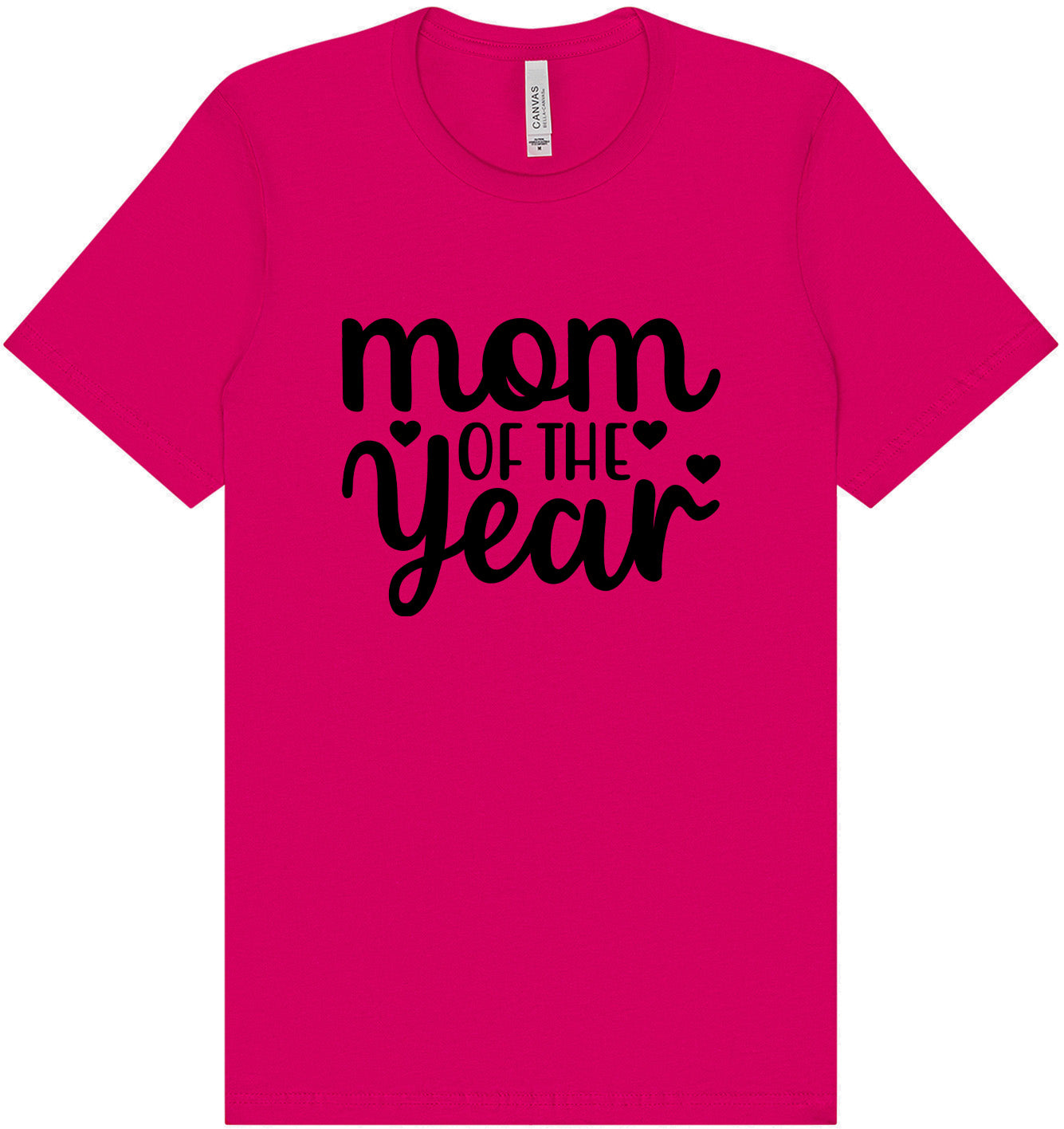 Mom of the Year Adult Bella Canvas Shirt