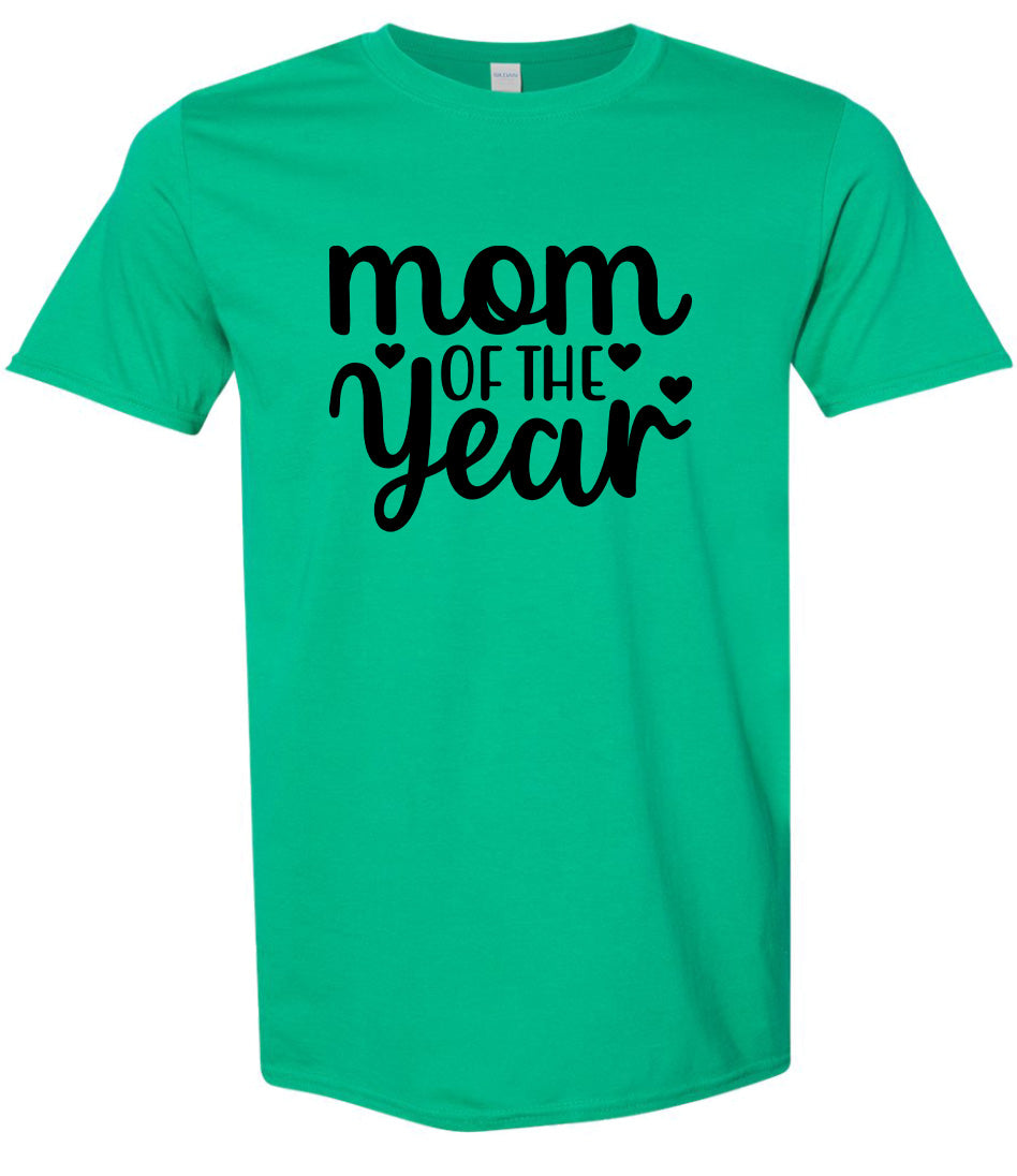 Mom of the Year Adult Gildan Soft Shirt