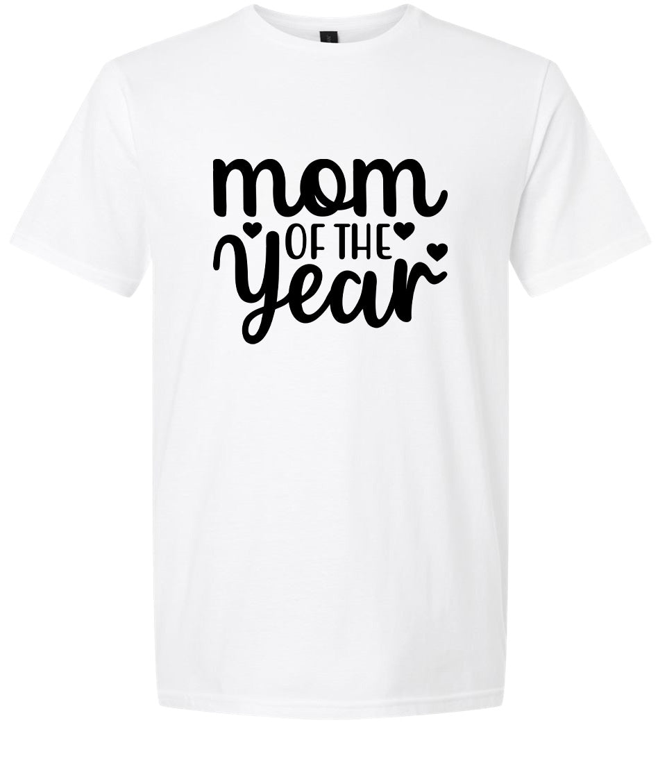 Mom of the Year Adult Gildan Soft Shirt