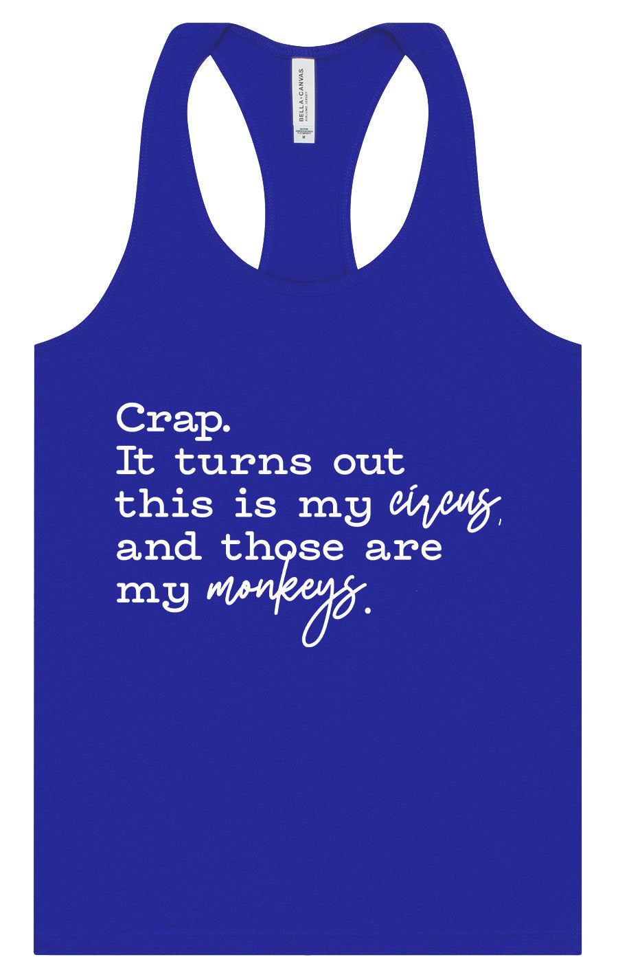 My Circus, My Monkeys Women's Racerback Tank