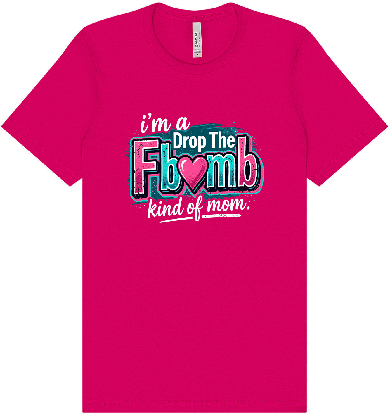 F Bomb Mom Adult Bella Canvas Shirt