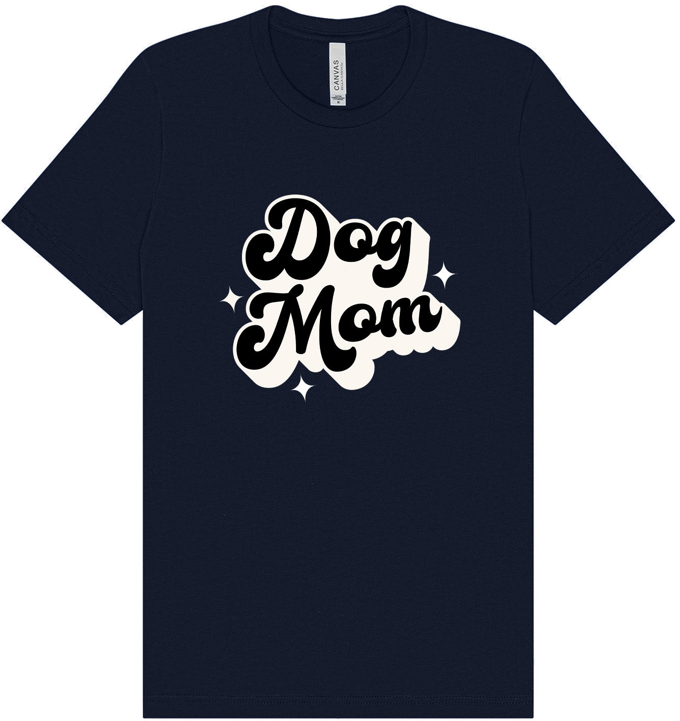 Dog Mom Adult Bella Canvas Shirt