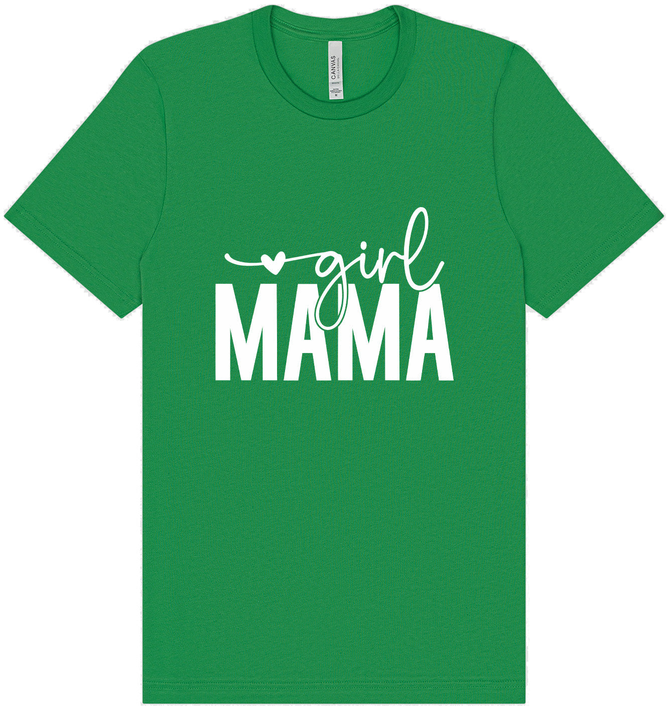 Girl Mama Adult Bella Canvas Shirt