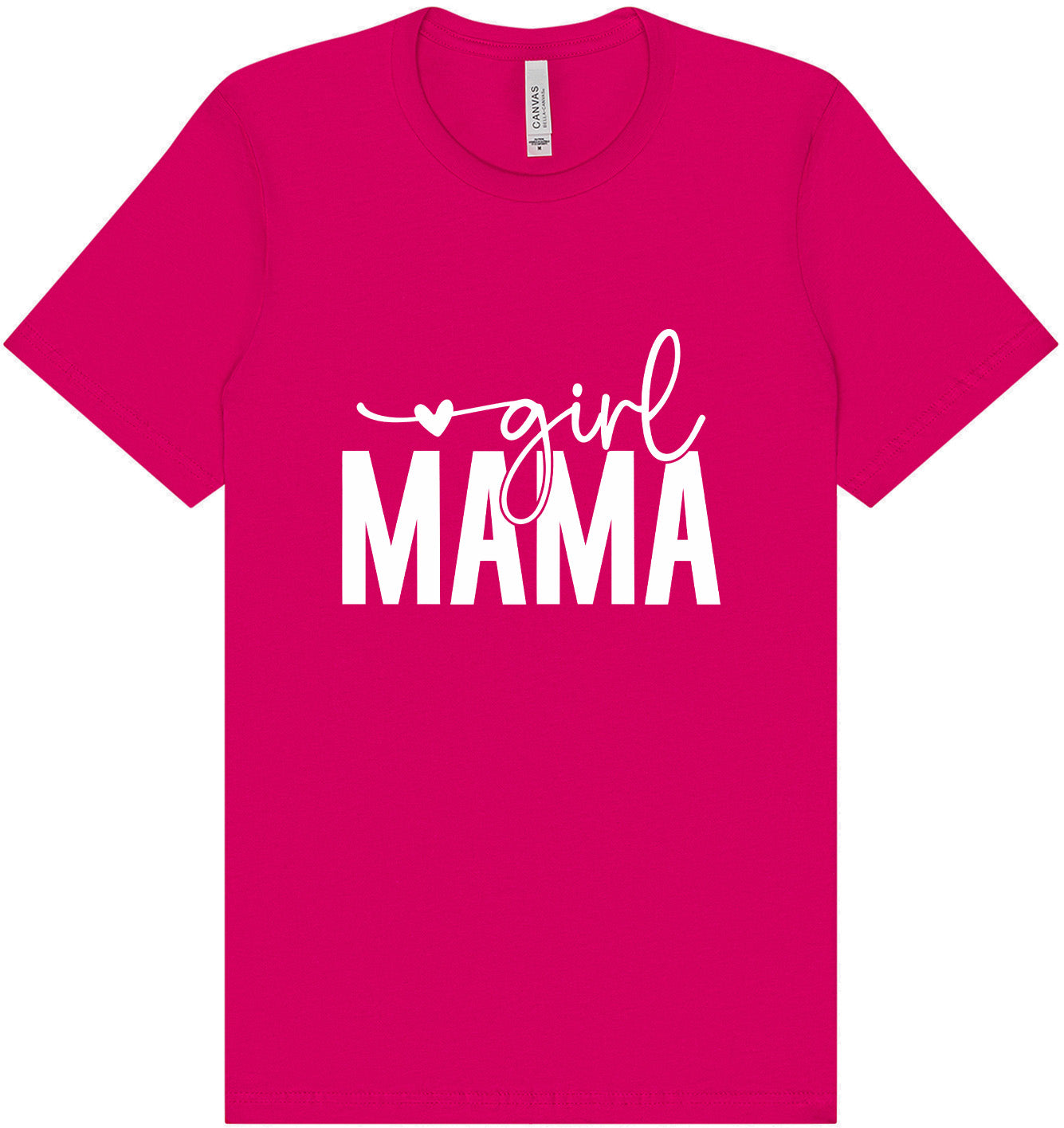 Girl Mama Adult Bella Canvas Shirt