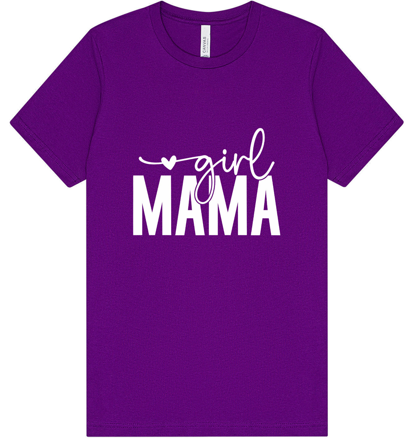 Girl Mama Adult Bella Canvas Shirt