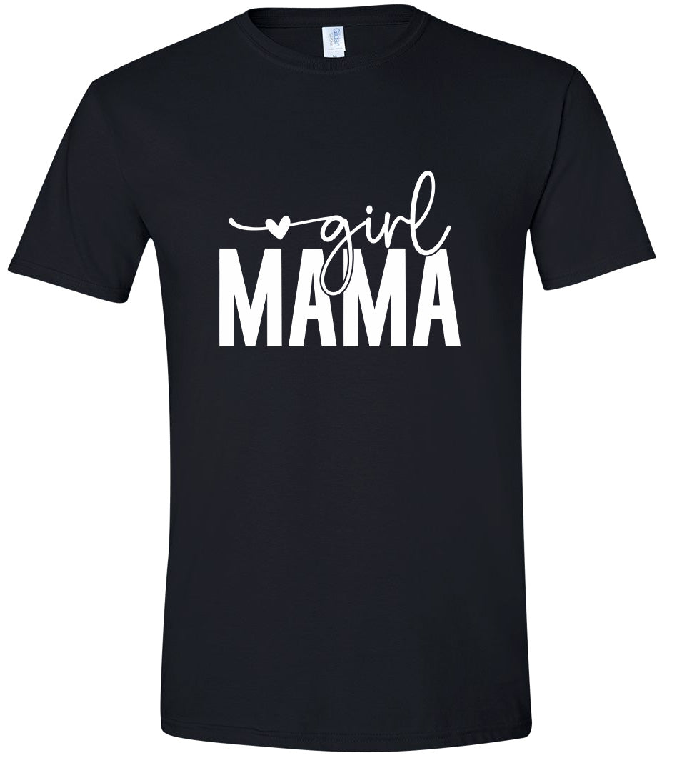 Girl Mama Adult Gildan Soft Shirt