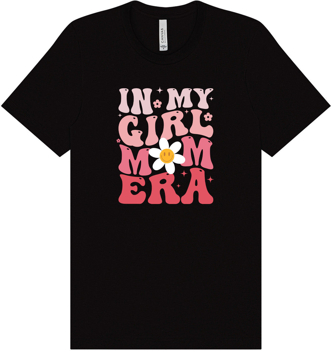 Girl Mom Era Adult Bella Canvas Shirt