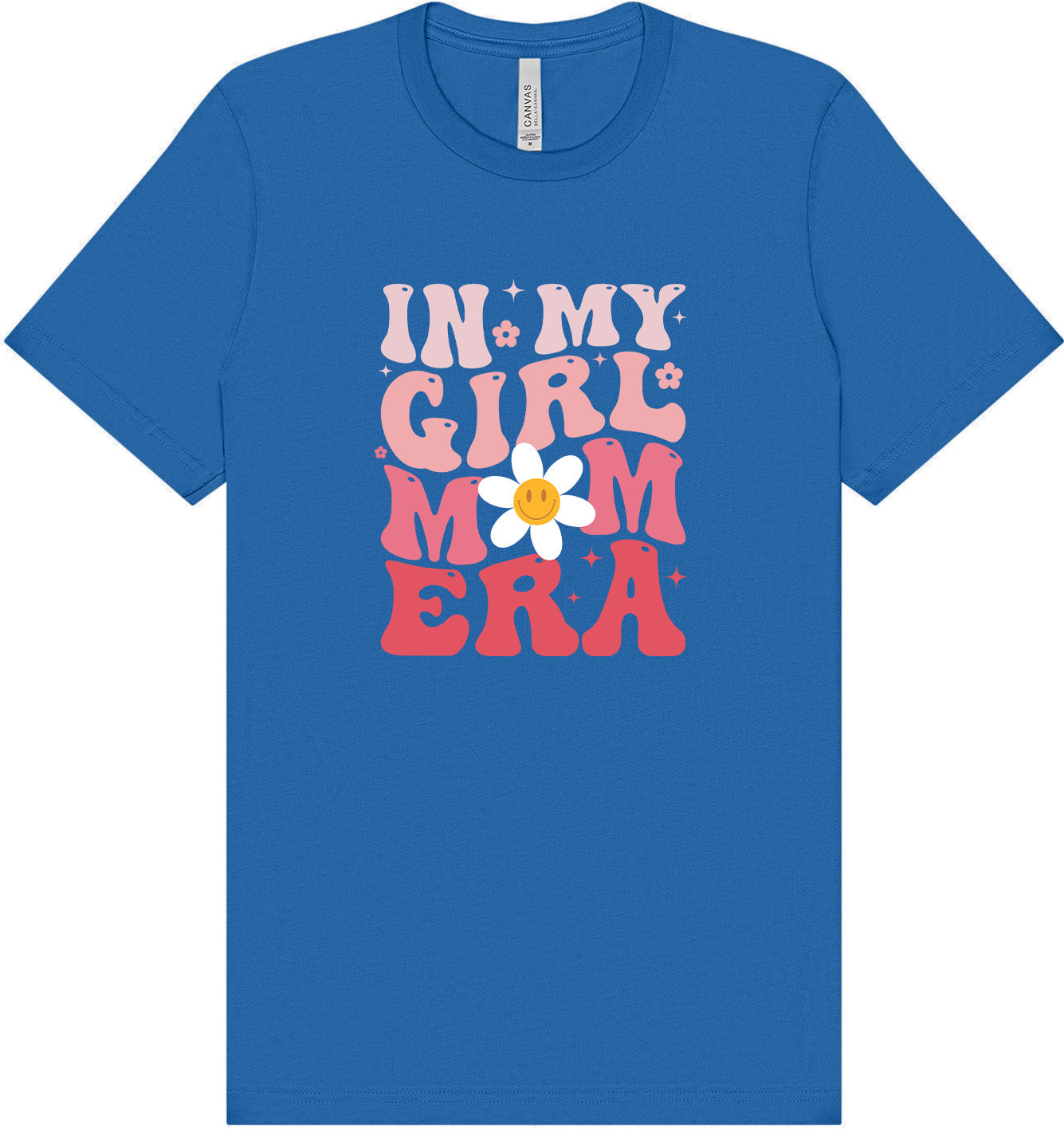 Girl Mom Era Adult Bella Canvas Shirt