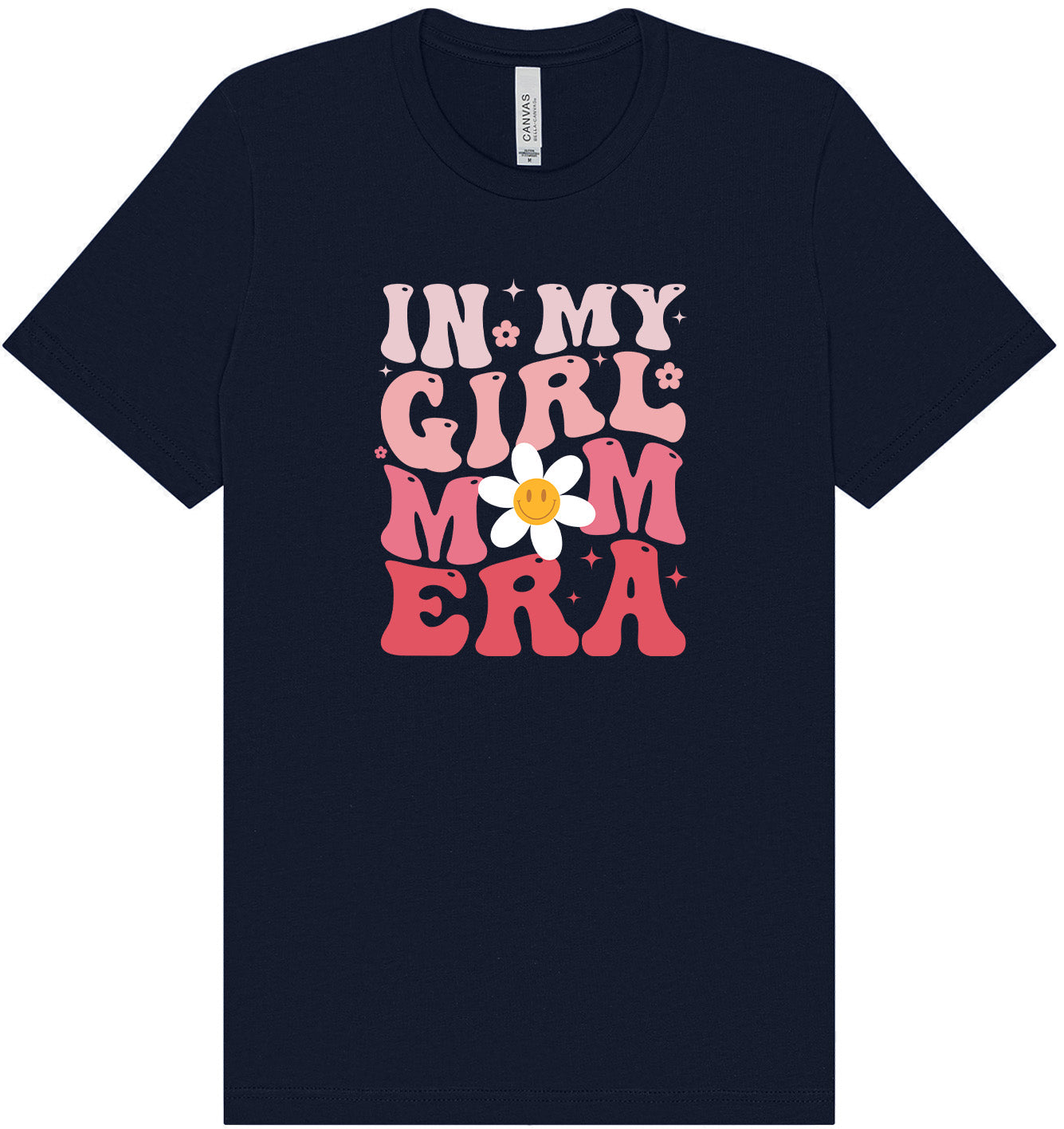 Girl Mom Era Adult Bella Canvas Shirt