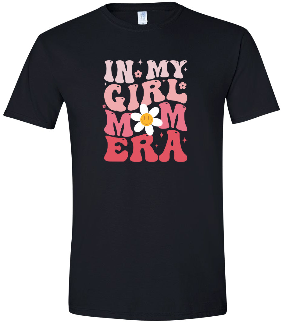 Girl Mom Era Adult Gildan Soft Shirt