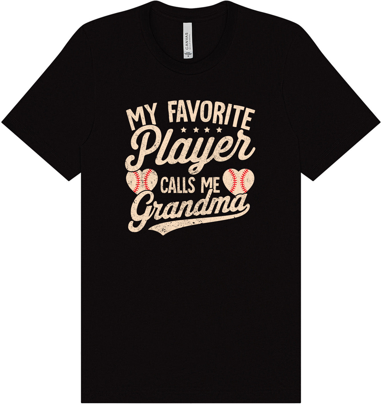 My Favorite Baseball Player Calls Me Grandma Adult Bella Canvas Shirt