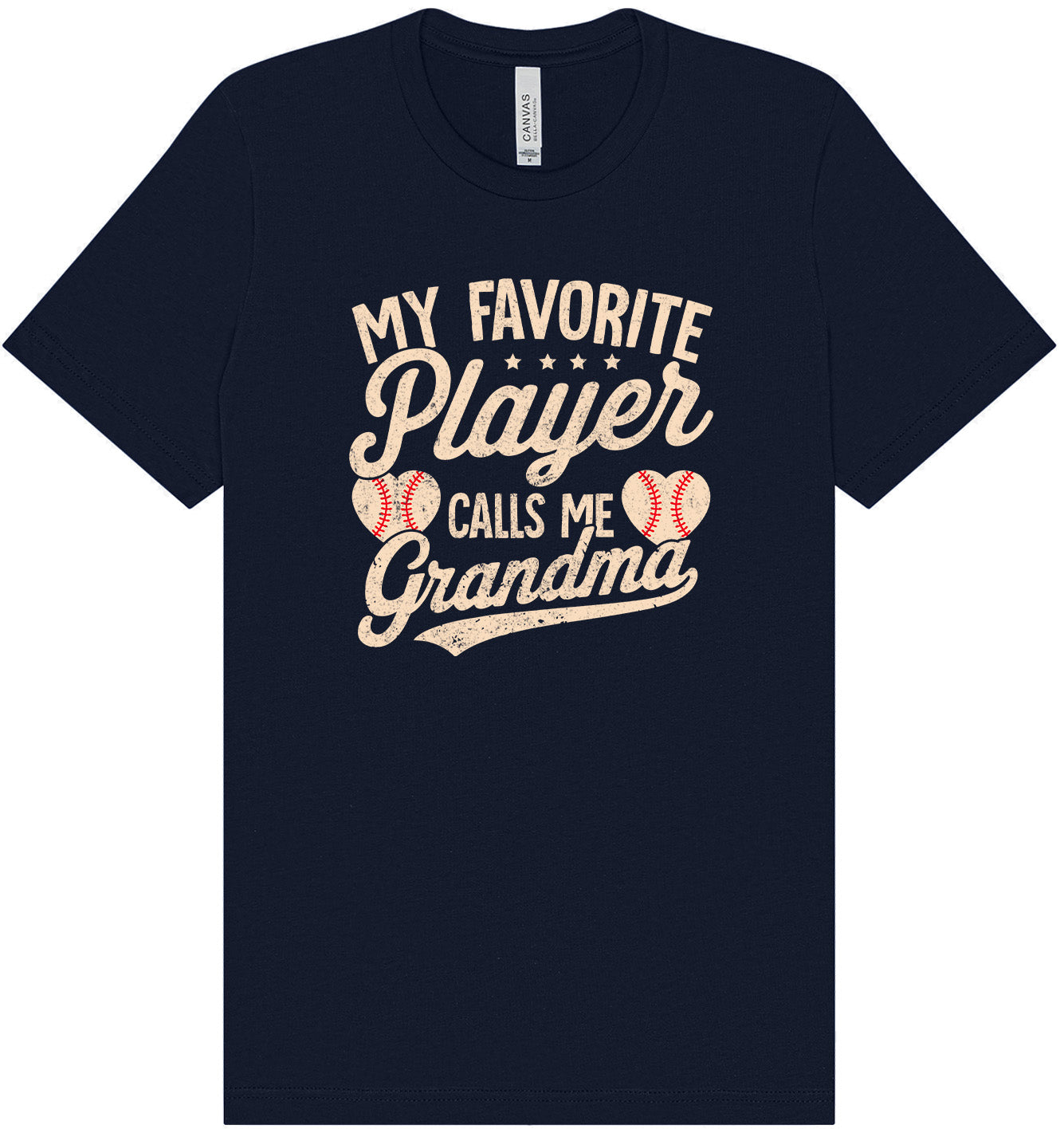 My Favorite Baseball Player Calls Me Grandma Adult Bella Canvas Shirt