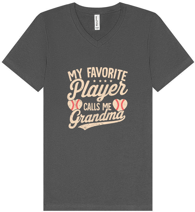 My Favorite Baseball Player Calls Me Grandma Unisex V-Neck Shirt