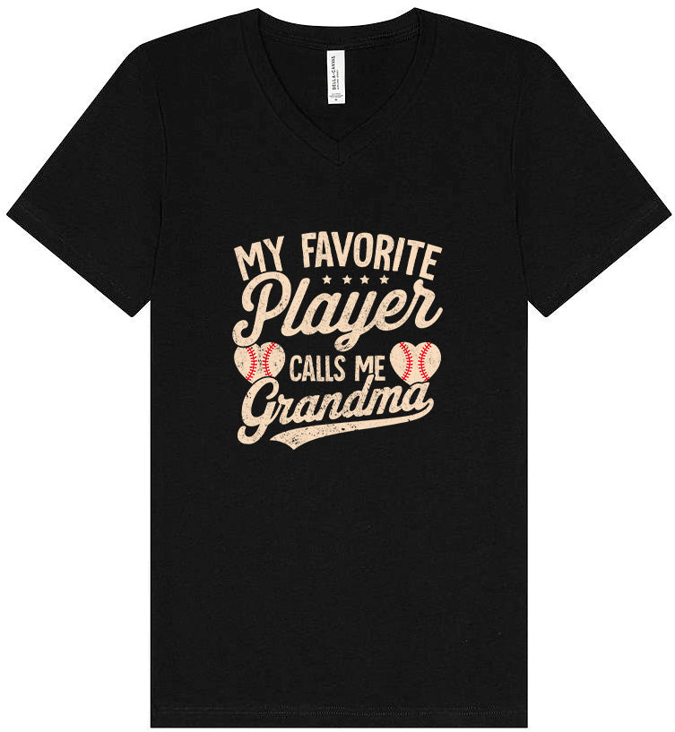 My Favorite Baseball Player Calls Me Grandma Unisex V-Neck Shirt