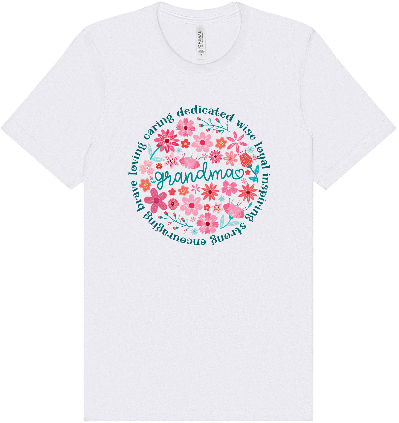Flowers for Grandma Adult Bella Canvas Shirt