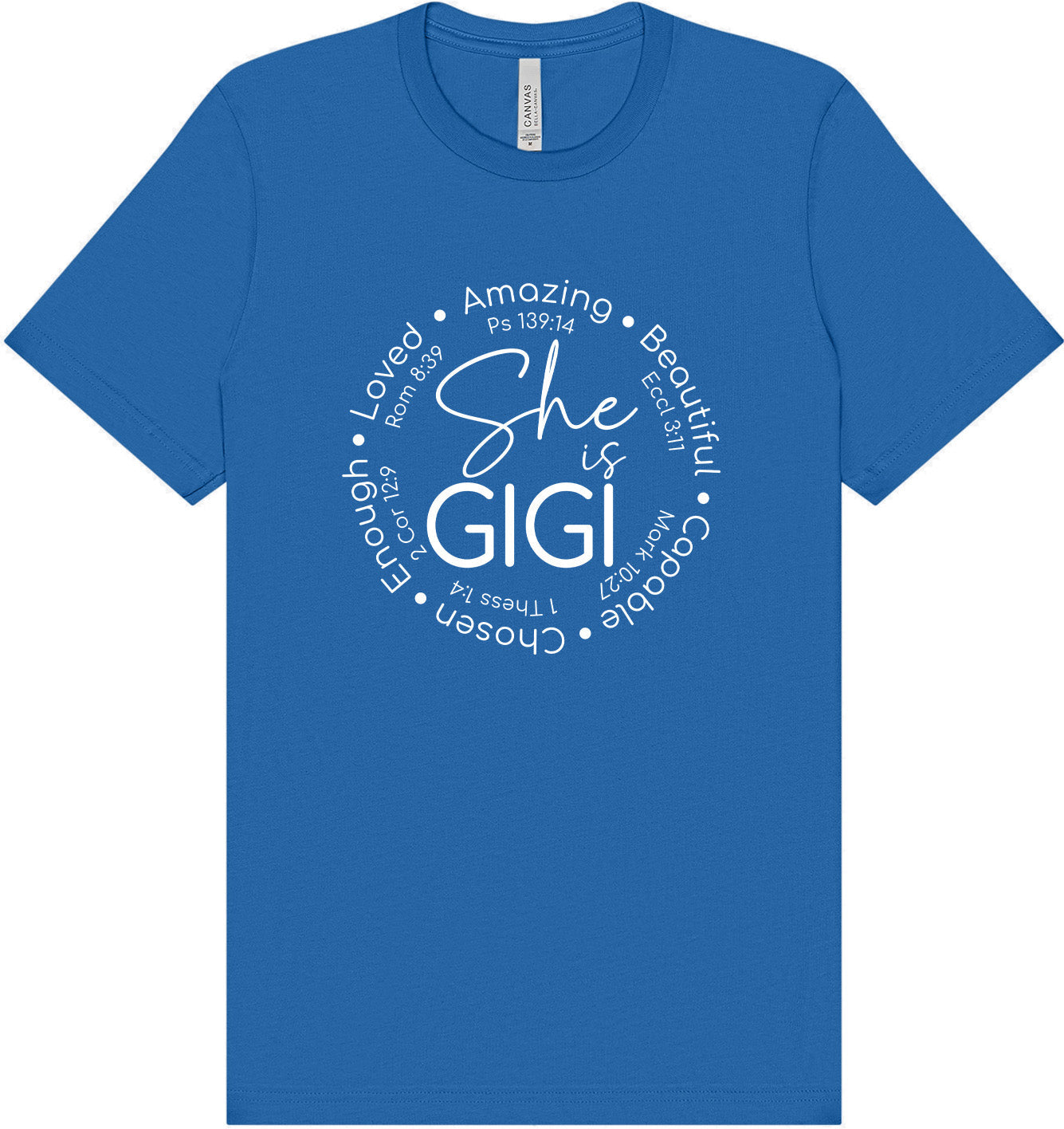 Biblical Gigi Adult Bella Canvas Shirt