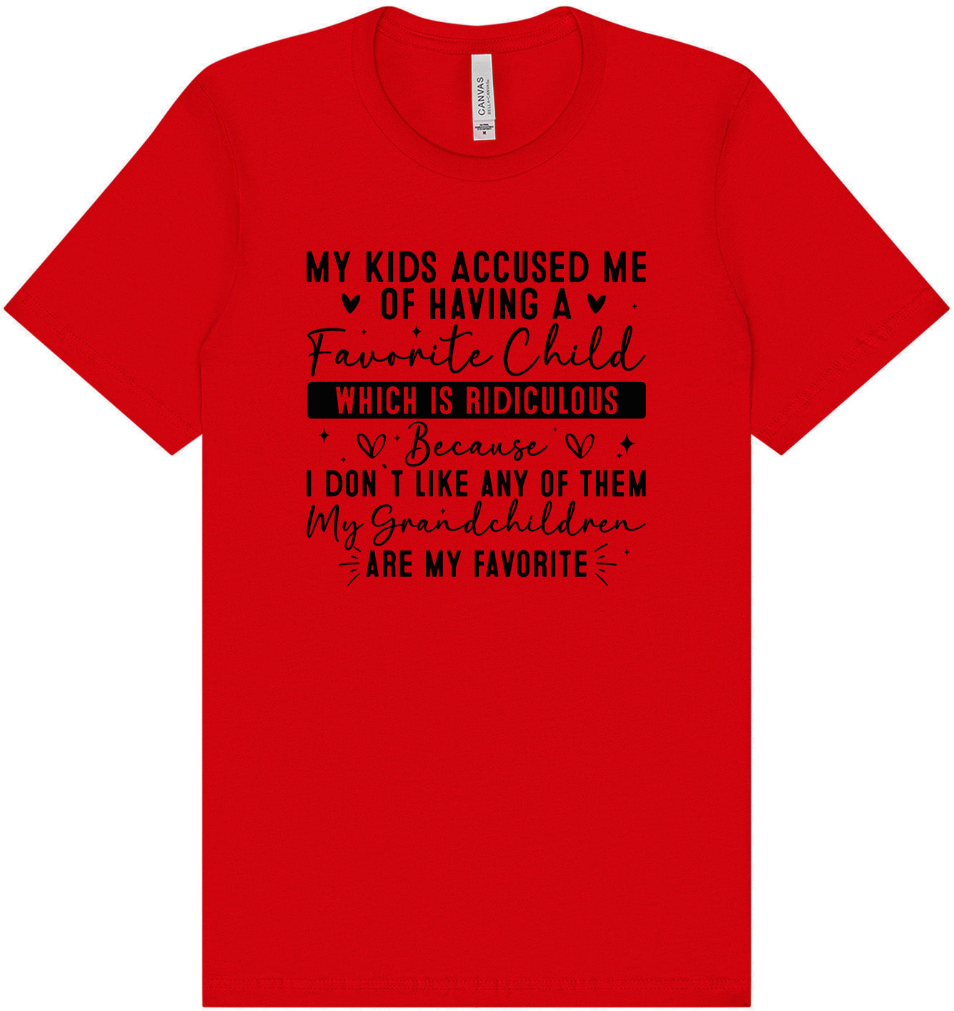 Grandchildren are my Favorite Adult Bella Canvas Shirt