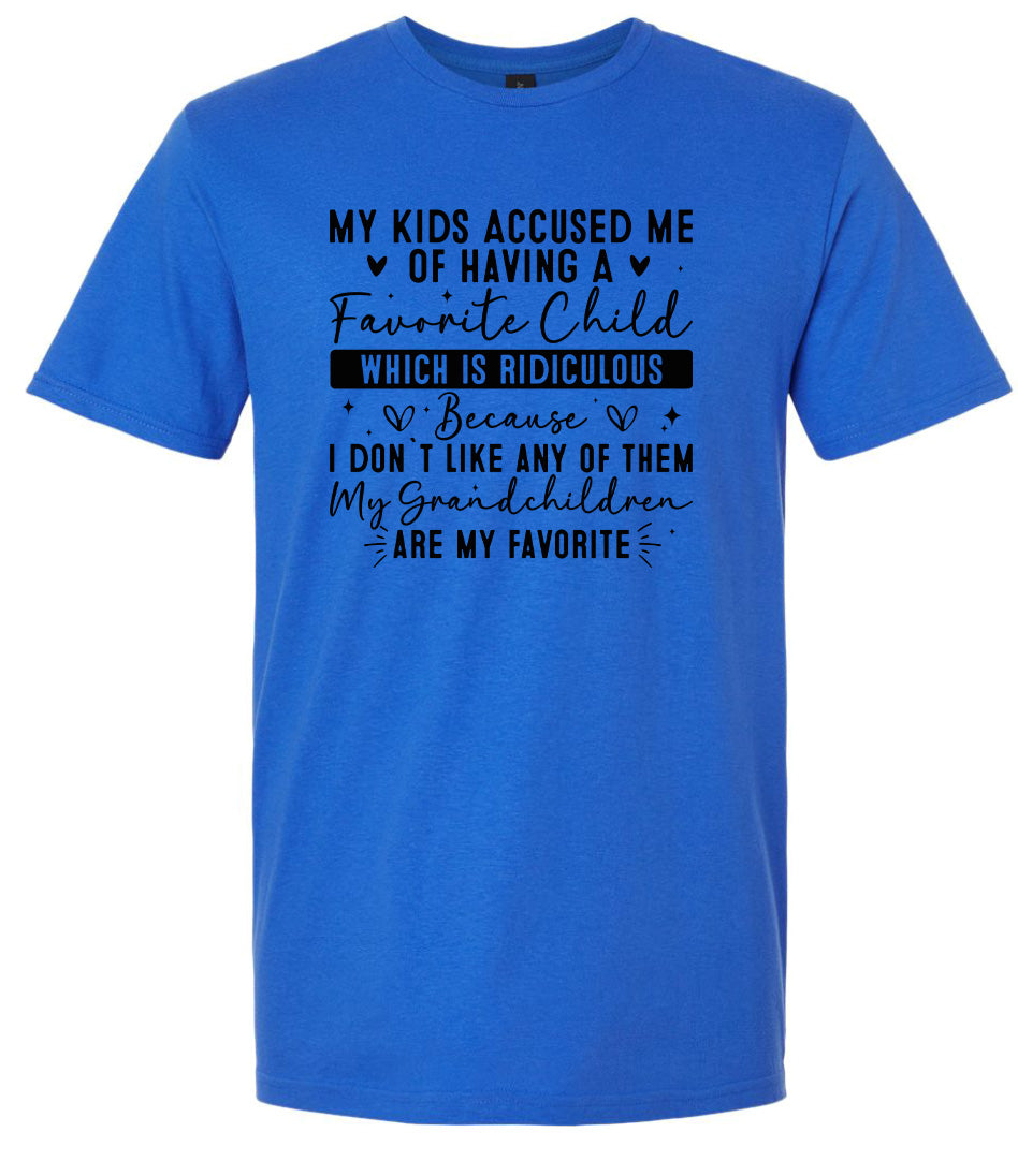 Grandchildren are my Favorite Adult Gildan Soft Shirt