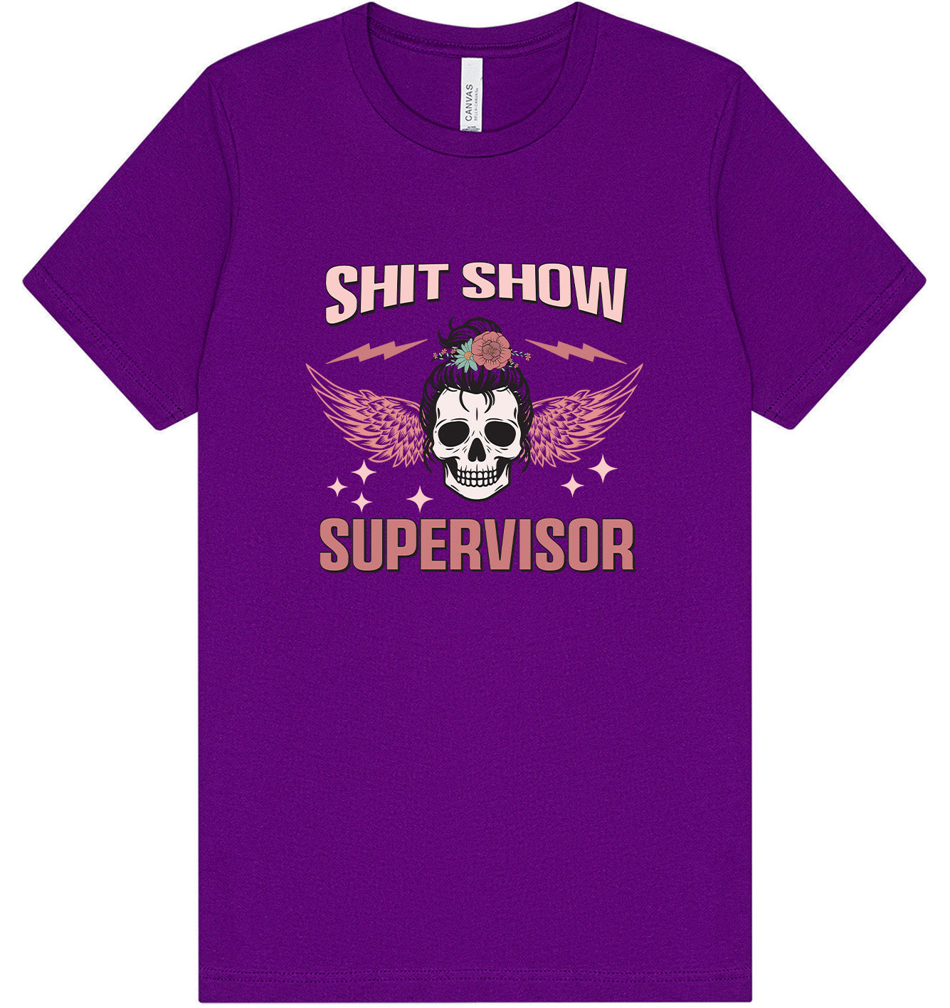 Shitshow Supervisor Adult Bella Canvas Shirt