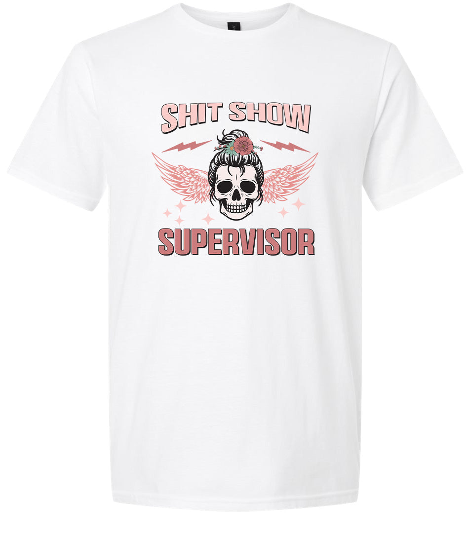 Shitshow Supervisor Adult Gildan Soft Shirt