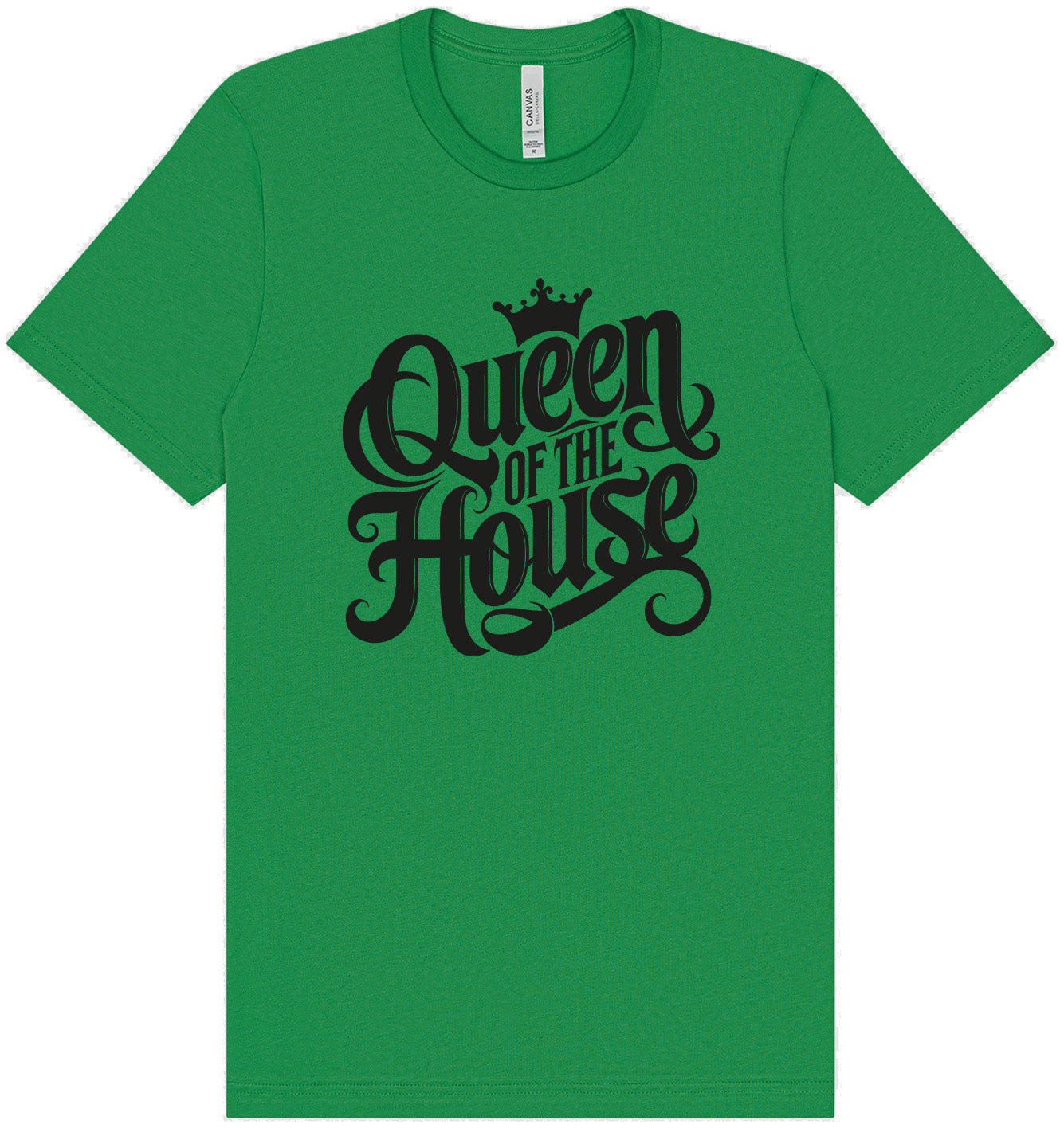 Queen of the House Adult Bella Canvas Shirt