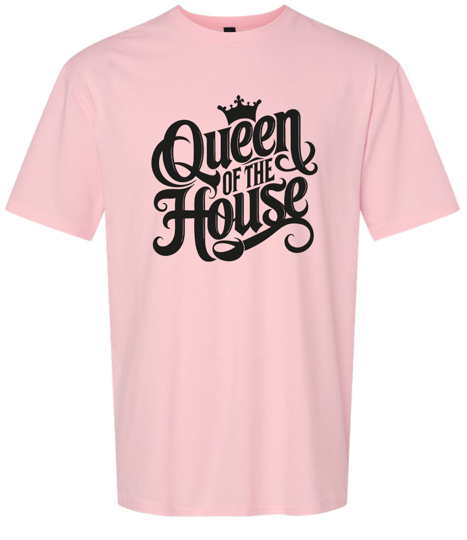 Queen of the House Adult Gildan Soft Shirt