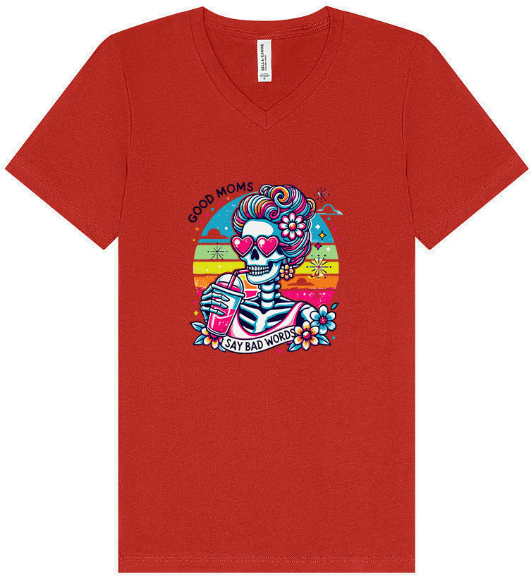 Good Moms Say Bad Words Unisex V-Neck Shirt