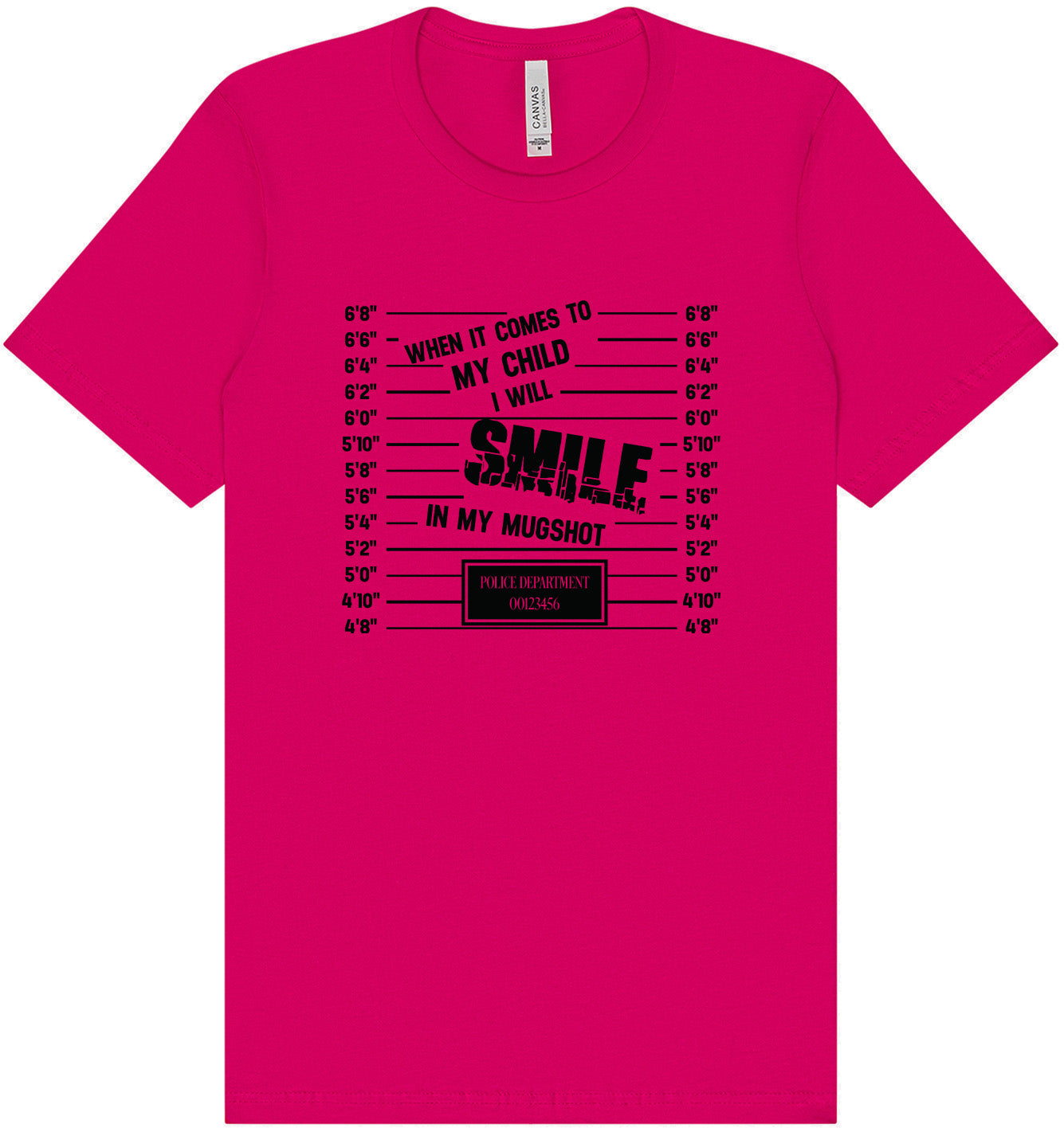 Smile in my Mugshot Adult Bella Canvas Shirt